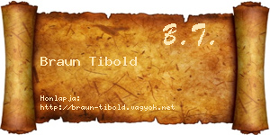 Braun Tibold névjegykártya